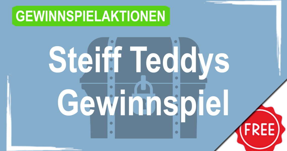 Gewinnspielaktionen Steiff Teddy