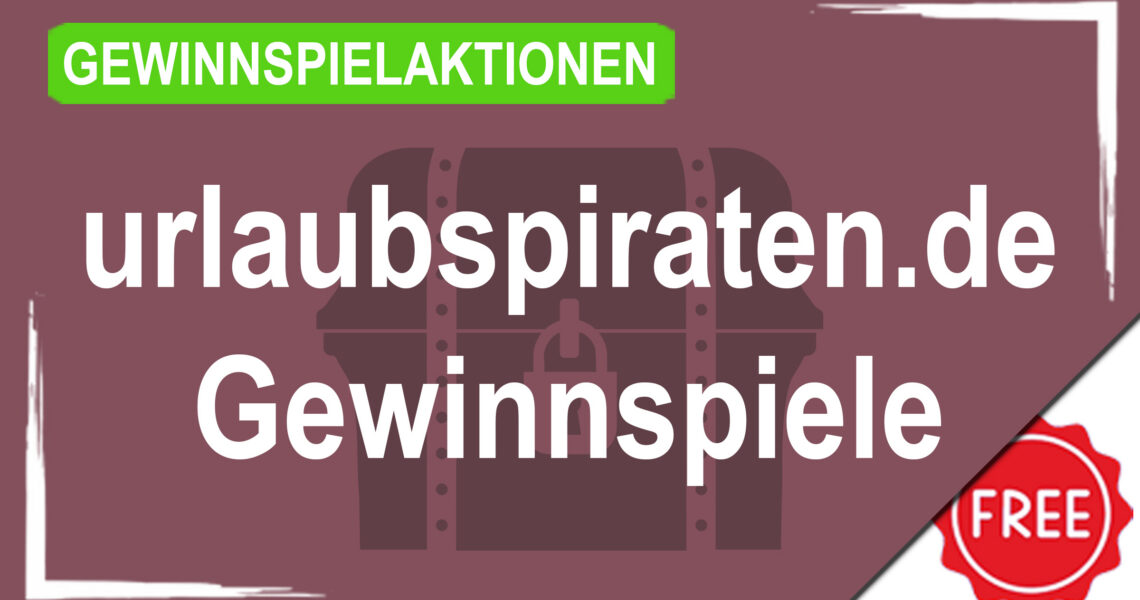 Gewinnspielaktionen urlaubspiraten