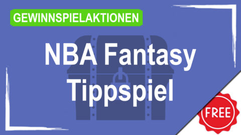 Gewinnspielaktionen nba fantasy