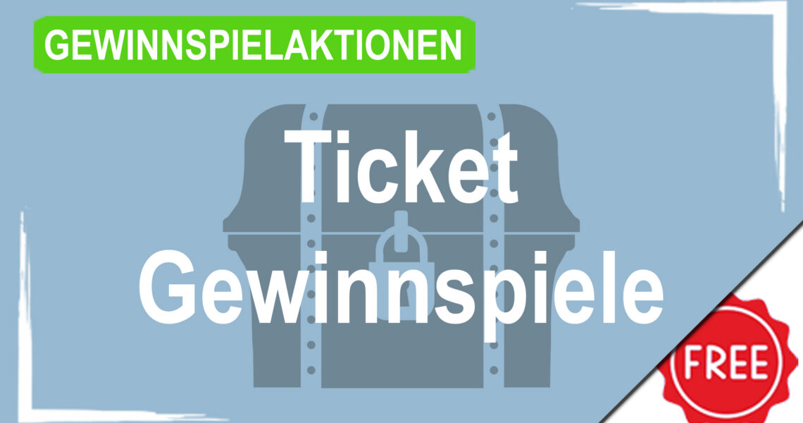 Gewinnspielaktionen ticket