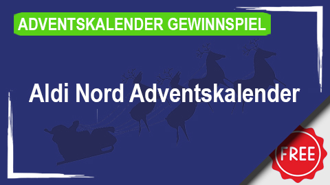Aldi Nord Adventskalender Gewinnspiel