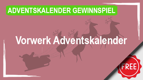 Vorwerk Adventskalender Gewinnspiel