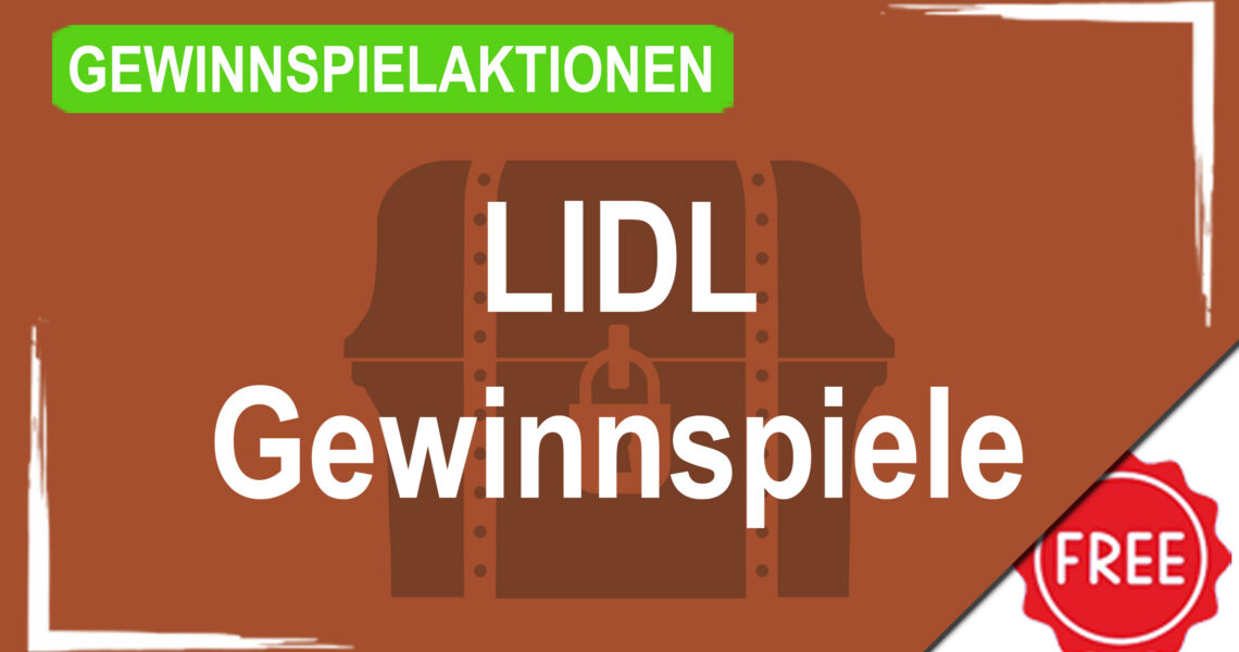 Gewinnspielaktionen LIDL