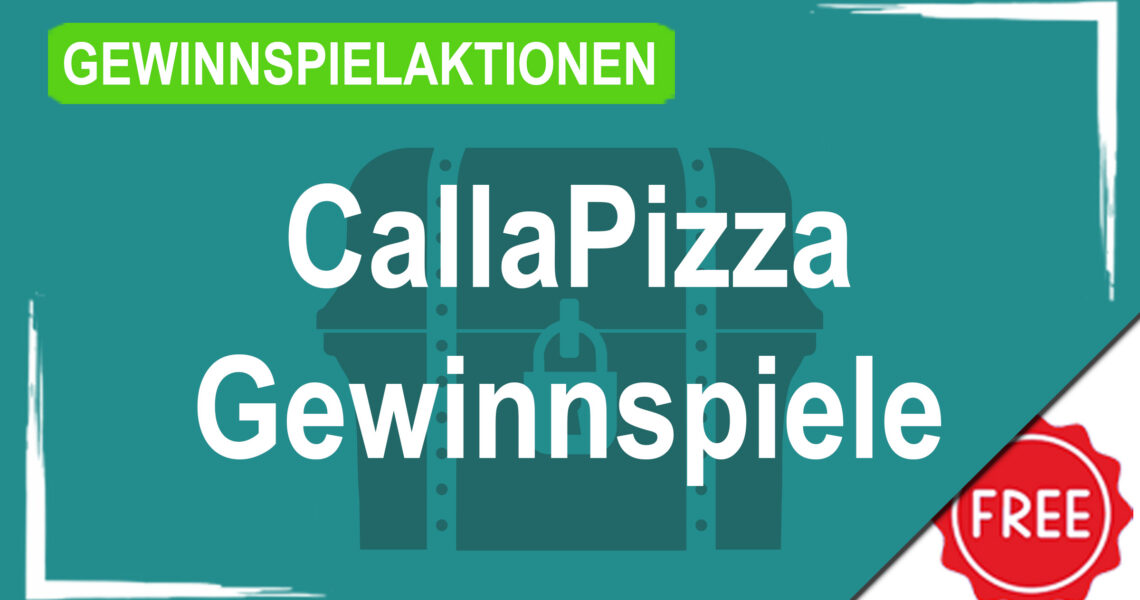 Gewinnspielaktionen CallaPizza