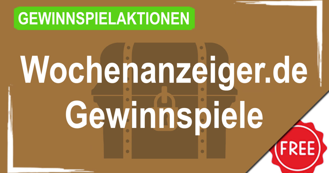 Gewinnspielaktionen wochenanzeiger