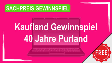 Kaufland Gewinnspiel
