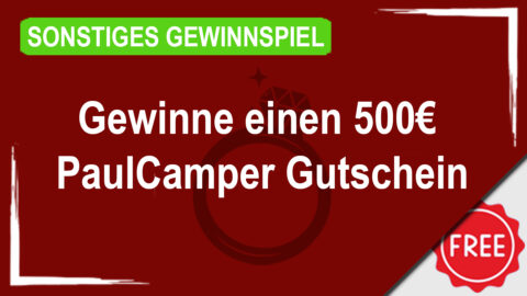 Gewinne einen 500€ PaulCamper Gutschein für dein nächstes Abenteuer