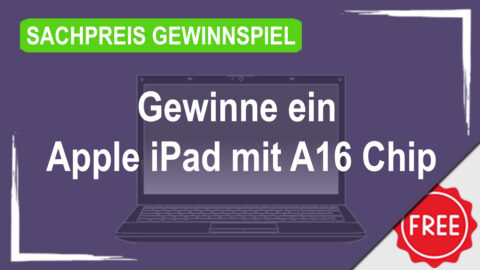 Gewinne ein Apple iPad mit A16 Chip