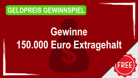 150.000 Euro Extragehalt Gewinnspiel von GewinnArena